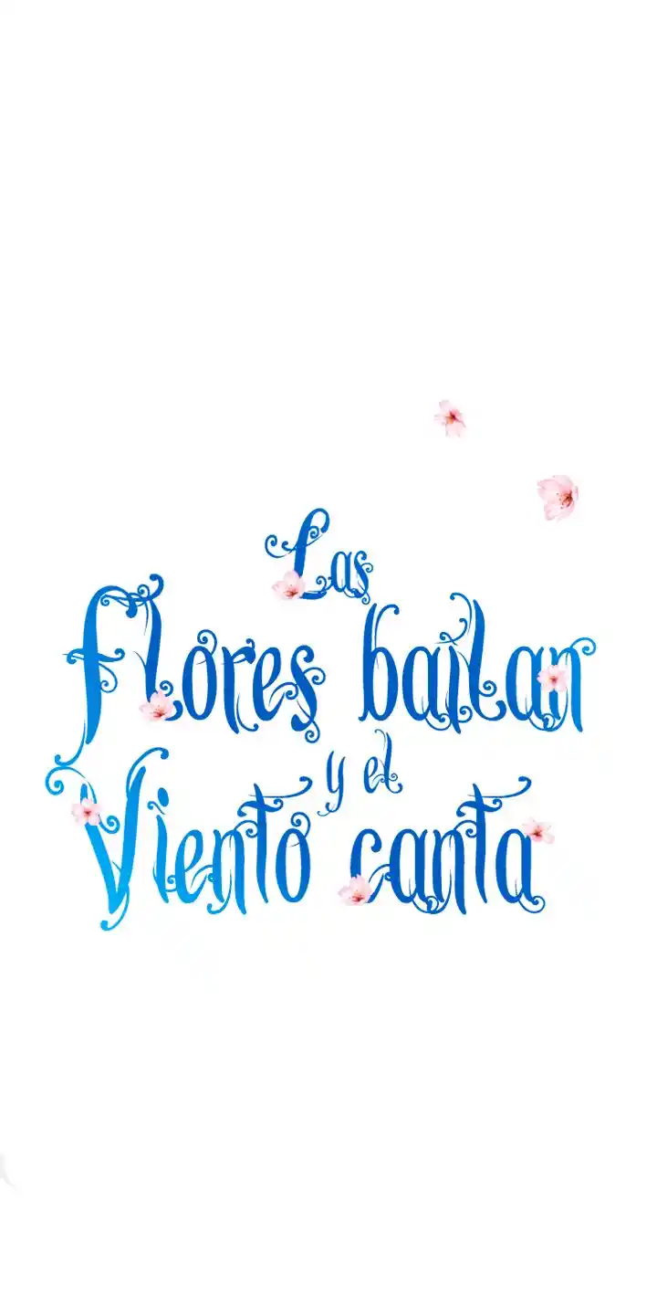 Las Flores Bailan Y El Viento Canta - Capítulo 73 - Página 9 - LectorTMOo