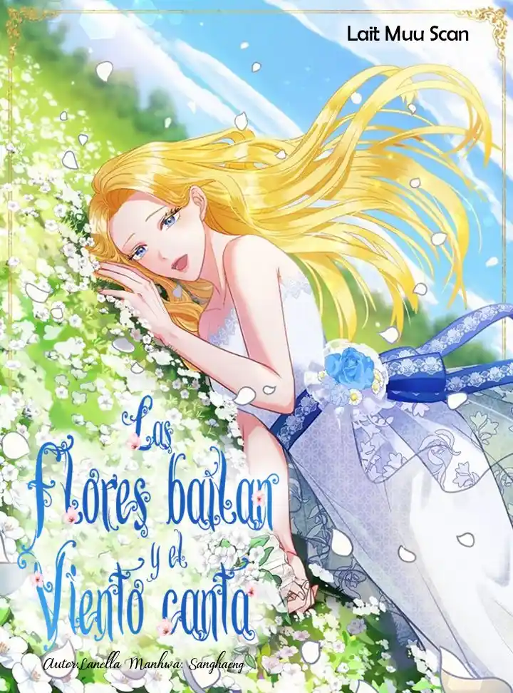 Las Flores Bailan Y El Viento Canta - Capítulo 76 - Página 2 - LectorTMOo