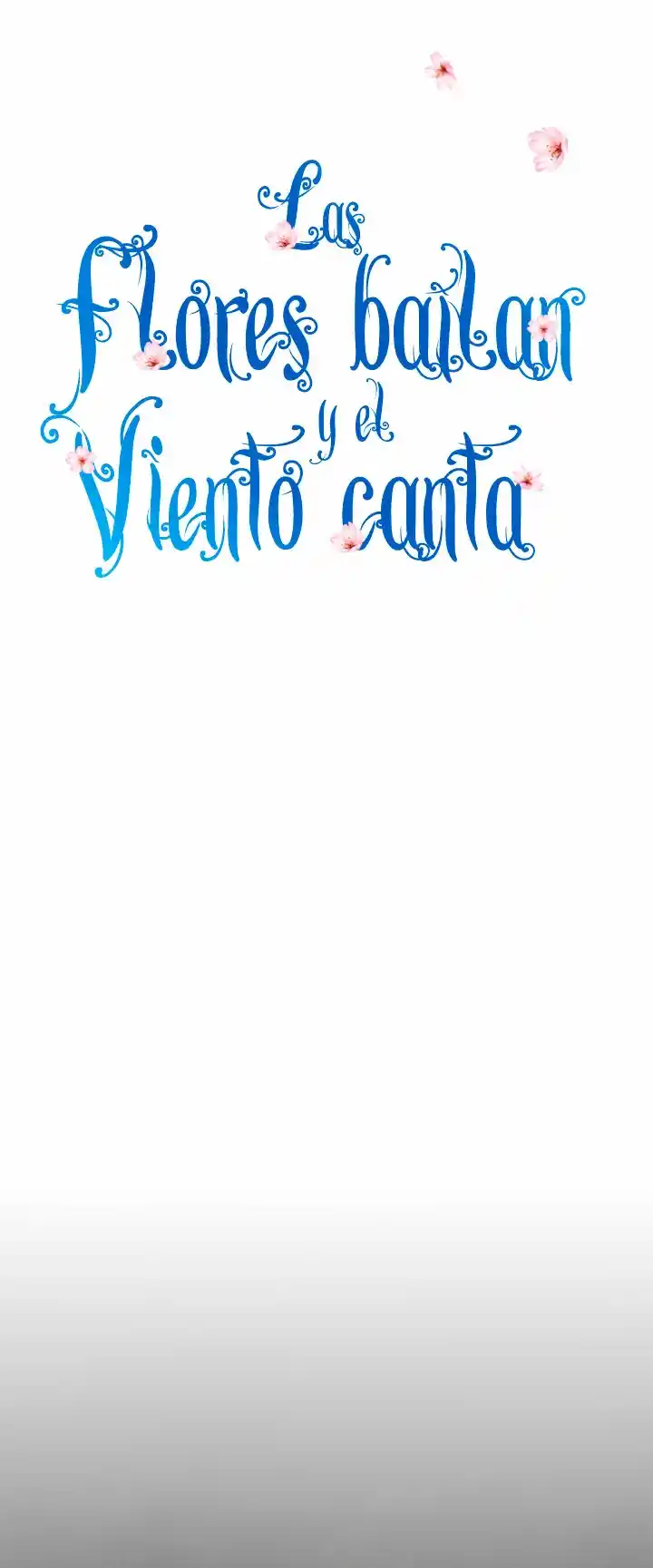 Las Flores Bailan Y El Viento Canta - Capítulo 92 - Página 15 - LectorTMOo