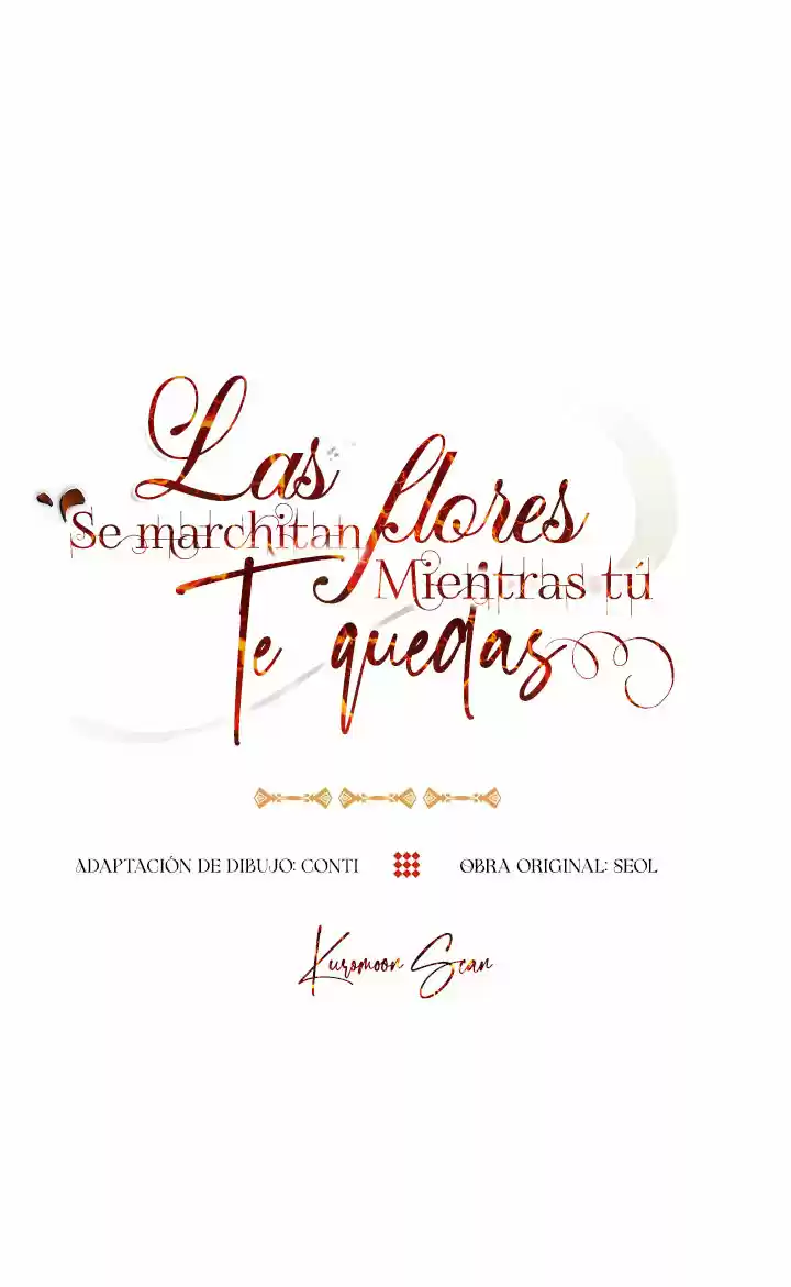 Las Flores Se Marchitan Mientras Tú Te Quedas - Capítulo 15 - Página 23 - LectorTMOo