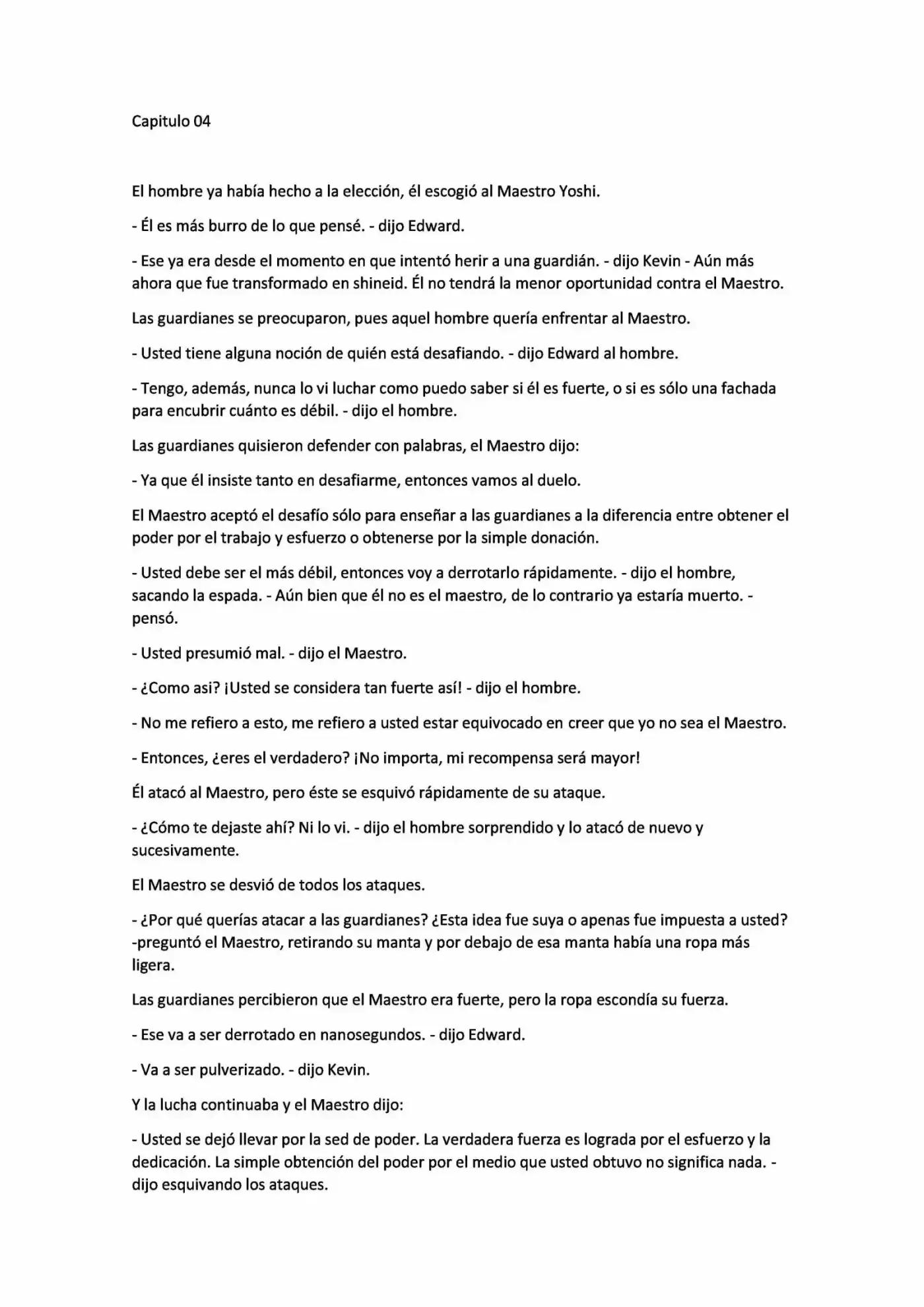 Las Guardianes De La Naturaleza (portugués) (Novela) - Capítulo 3 - Página 1 - LectorTMOo