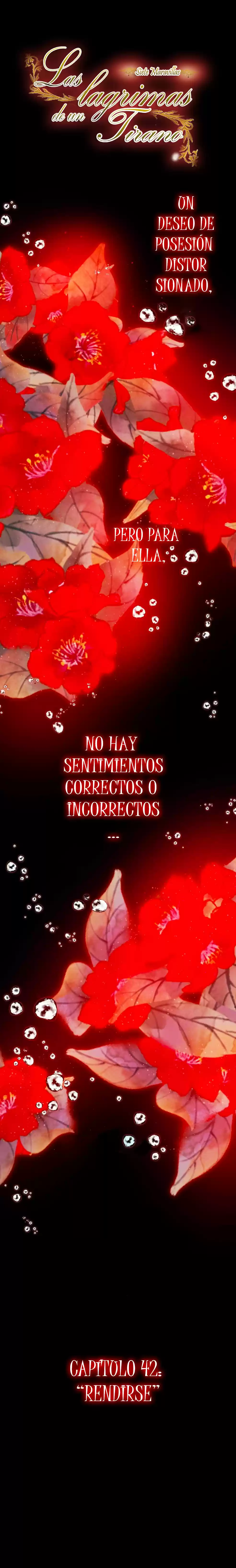 LAS LAGRIMAS DE UN TIRANO - Capítulo 42 - Página 1 - LectorTMOo