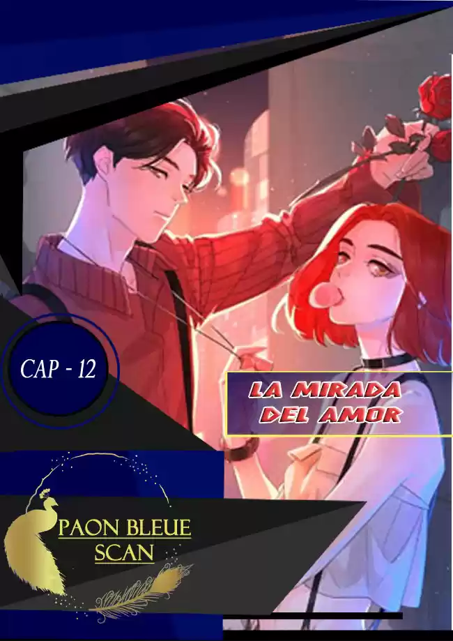 Las Miradas De Amor: El Corazón Tiene Sus Razones. - Capítulo 12 - Página 1 - LectorTMOo
