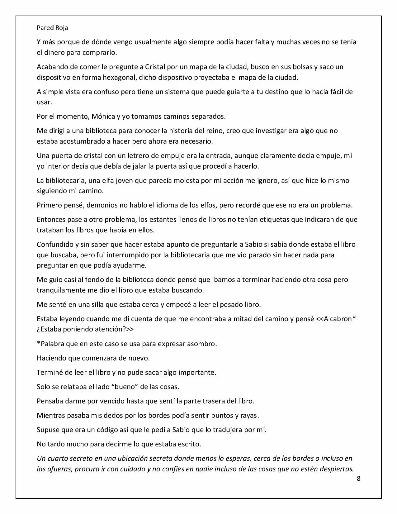 Latinos En Otro Mundo (Novela) - Capítulo 18 - Página 8 - LectorTMOo