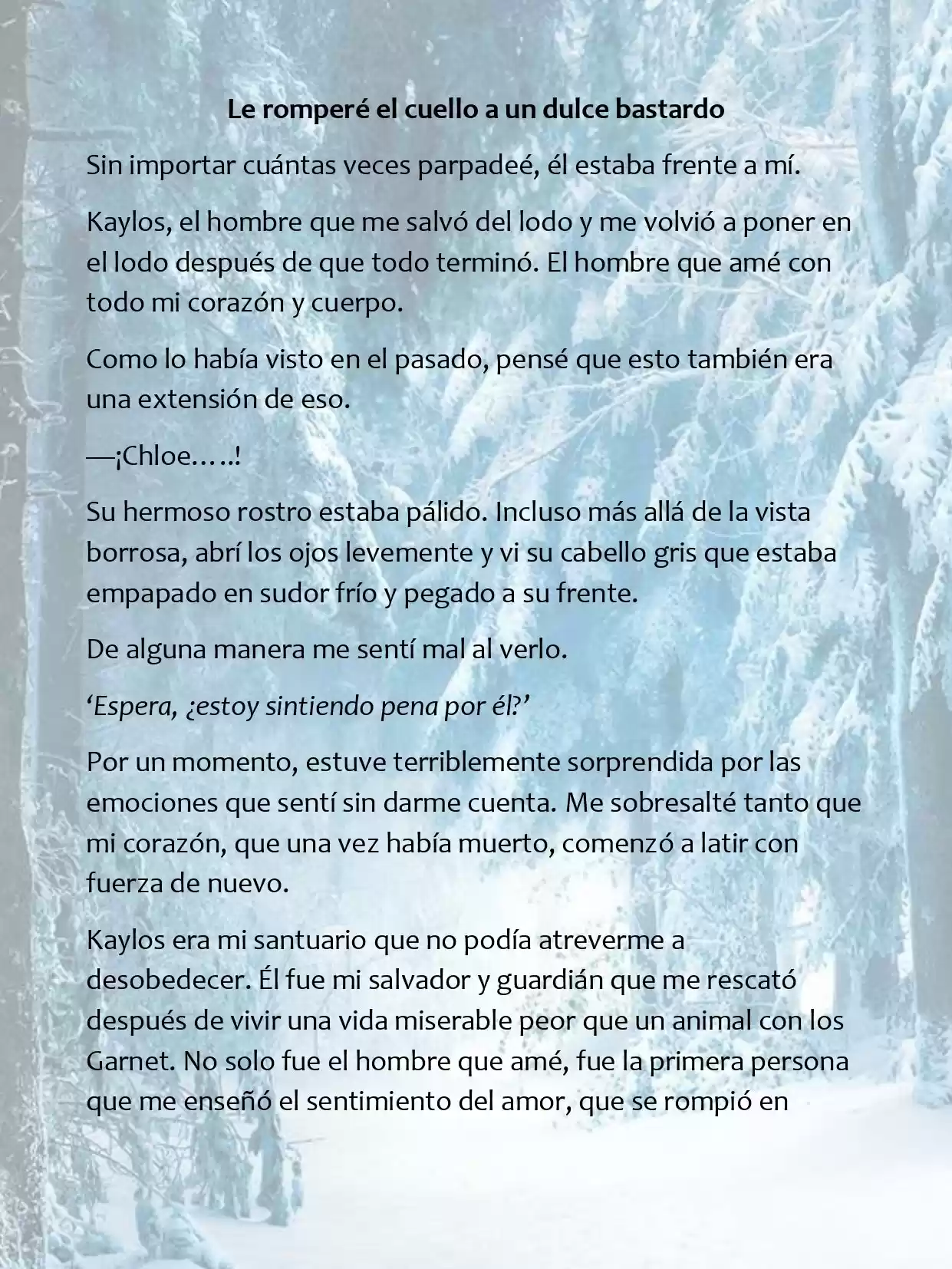 Le Romperé El Cuello A Un Dulce Bastardo (Novela) - Capítulo 10 - Página 9 - LectorTMOo
