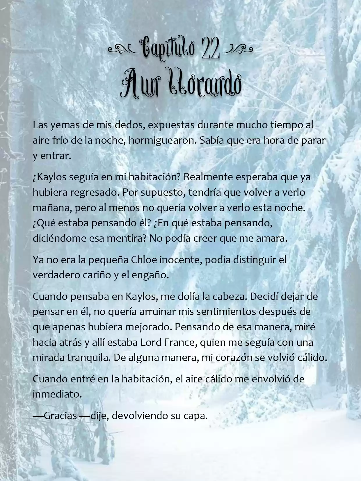 Le Romperé El Cuello A Un Dulce Bastardo (Novela) - Capítulo 22 - Página 2 - LectorTMOo