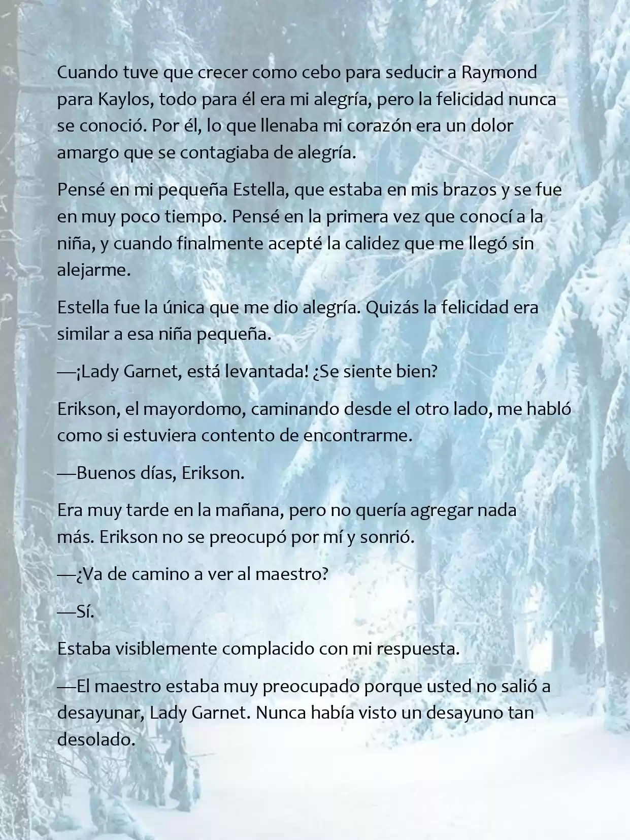 Le Romperé El Cuello A Un Dulce Bastardo (Novela) - Capítulo 23 - Página 4 - LectorTMOo