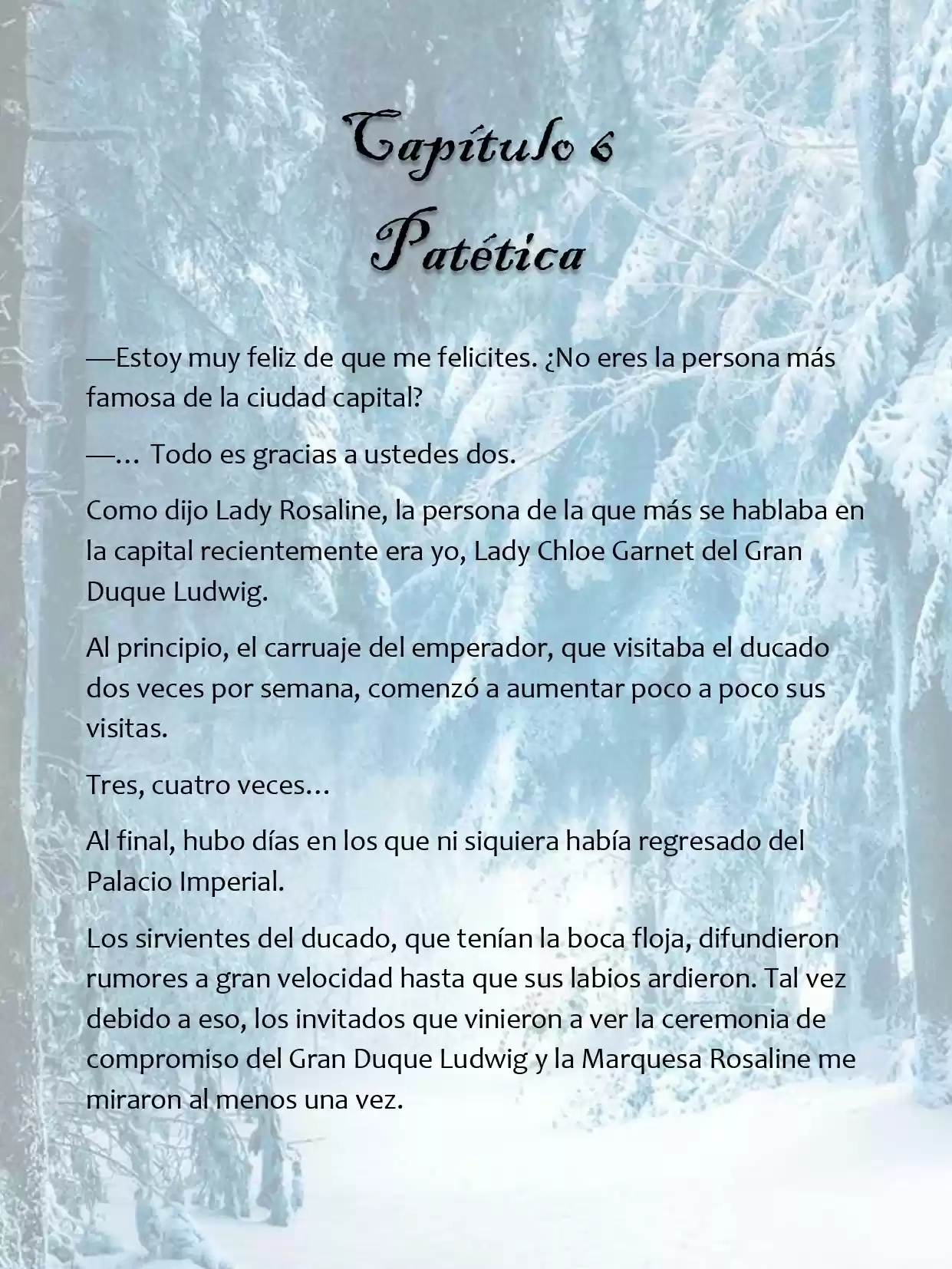 Le Romperé El Cuello A Un Dulce Bastardo (Novela) - Capítulo 6 - Página 2 - LectorTMOo