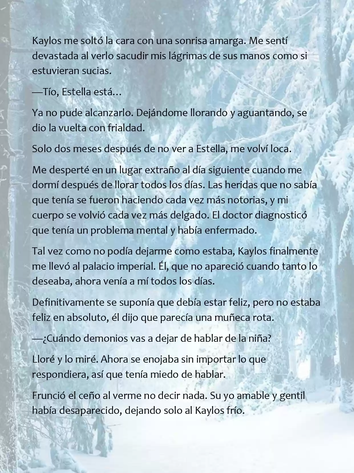 Le Romperé El Cuello A Un Dulce Bastardo (Novela) - Capítulo 9 - Página 6 - LectorTMOo