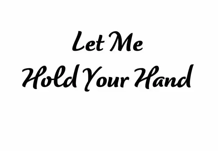 Let Me Hold Your Hands - Capítulo 4 - Página 1 - LectorTMOo