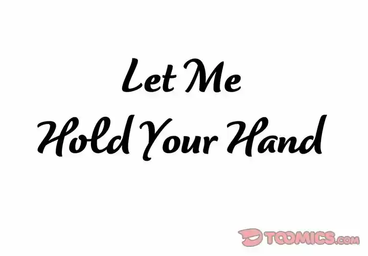 Let Me Hold Your Hands - Capítulo 5 - Página 1 - LectorTMOo