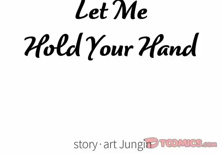 Let Me Hold Your Hands - Capítulo 9 - Página 1 - LectorTMOo