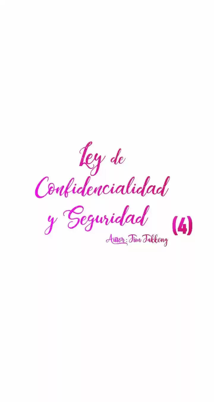 Ley De Confidencialidad Y Seguridad - Capítulo 4 - Página 11 - LectorTMOo