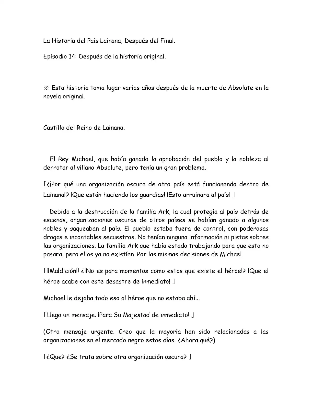 Lo Que Se Necesita Como Un Villano De La Nobleza (Novela) - Capítulo 14 - Página 1 - LectorTMOo