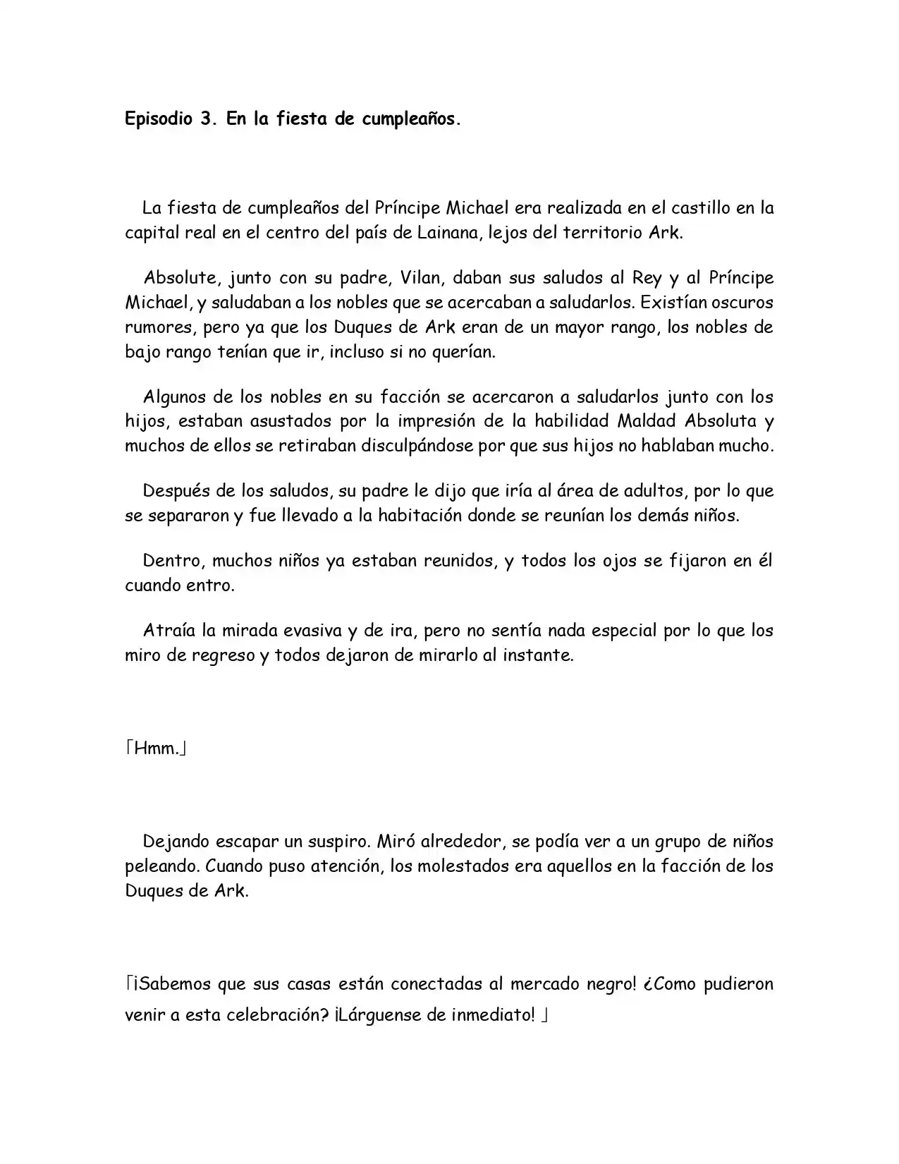 Lo Que Se Necesita Como Un Villano De La Nobleza (Novela) - Capítulo 3 - Página 1 - LectorTMOo