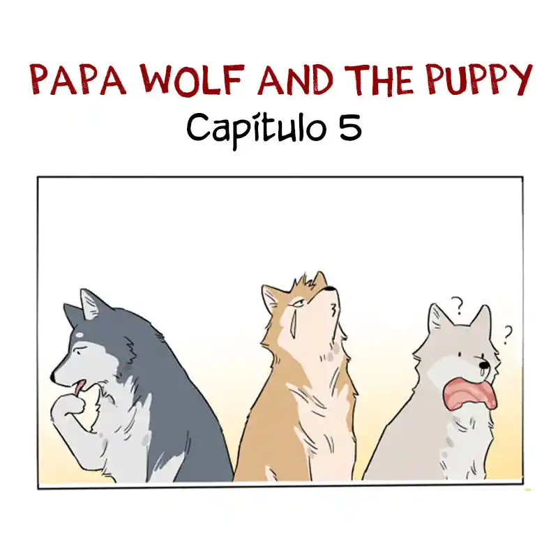 Lobo Y Su Cachorro - Capítulo 5 - Página 1 - LectorTMOo
