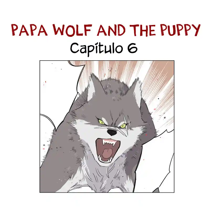 Lobo Y Su Cachorro - Capítulo 6 - Página 1 - LectorTMOo