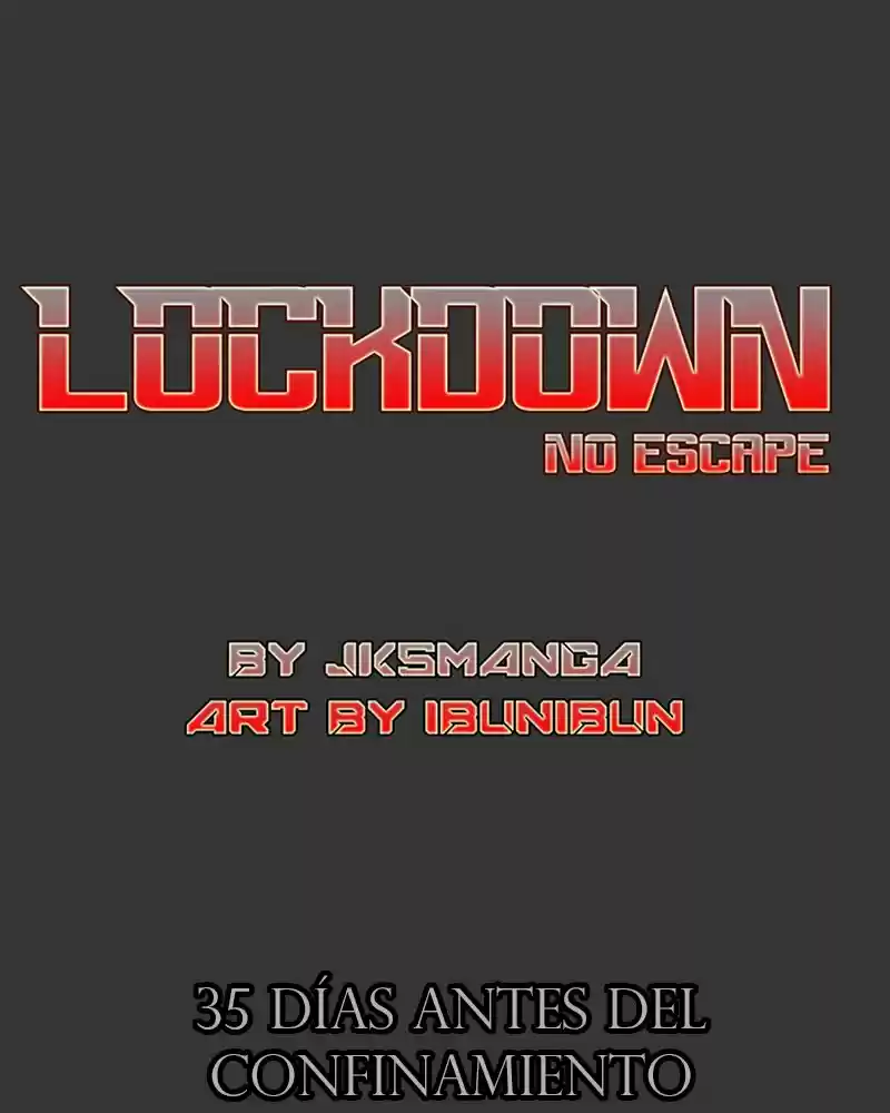 LOCKDOWN NO ESCAPE - Capítulo 2 - Página 2 - LectorTMOo