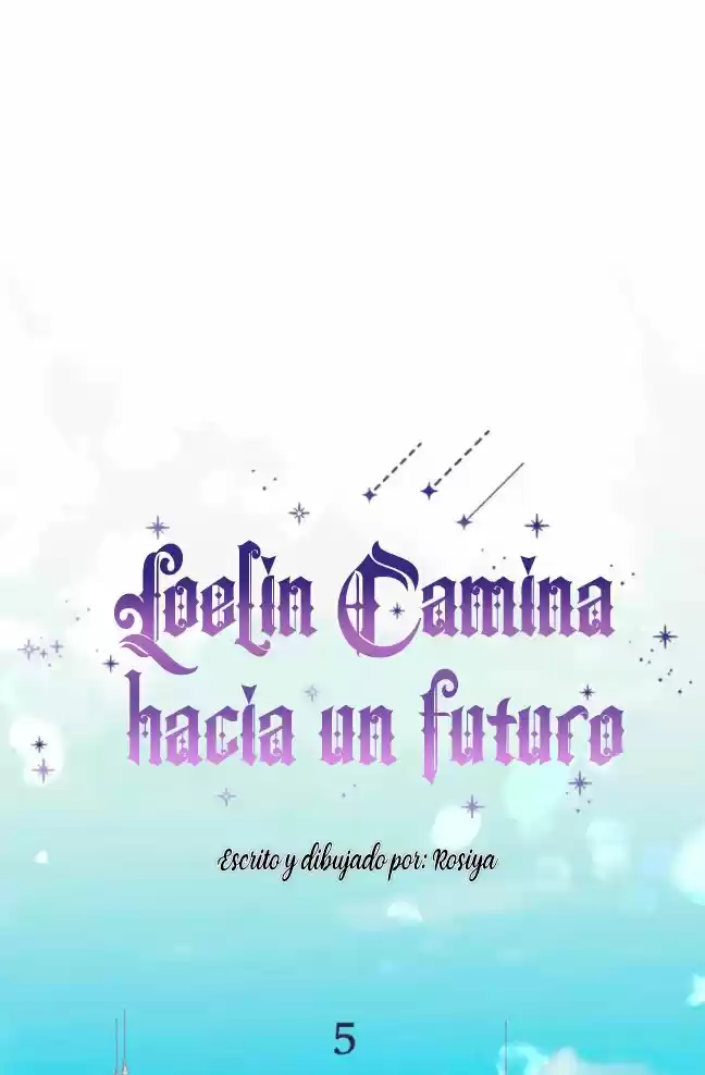 Loelin Camina Hacia El Futuro - Capítulo 5 - Página 4 - LectorTMOo