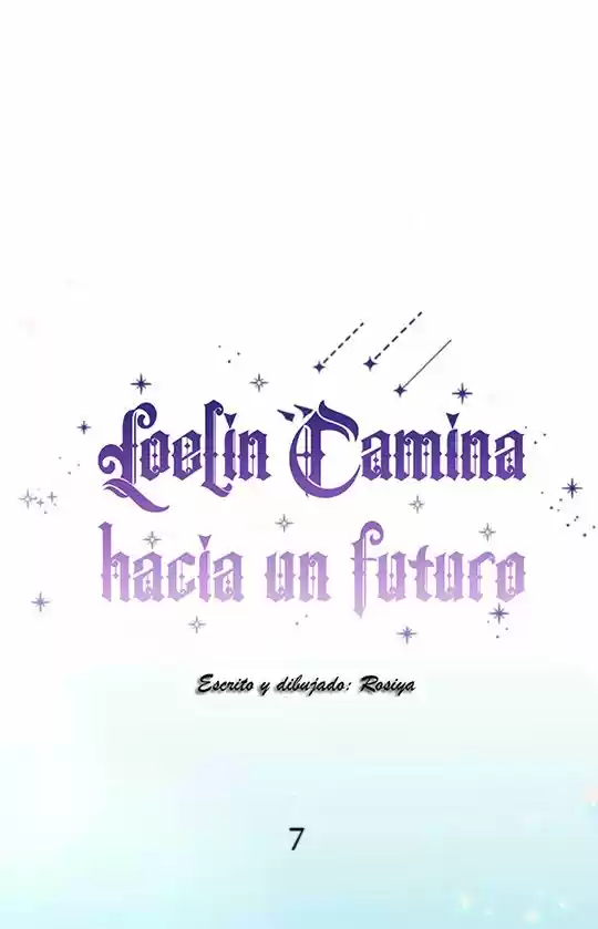 Loelin Camina Hacia El Futuro - Capítulo 7 - Página 4 - LectorTMOo