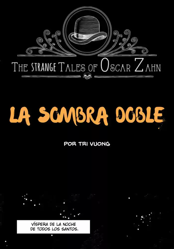 Los Extraños Cuentos De Oscar Zahn - Capítulo 32 - Página 2 - LectorTMOo