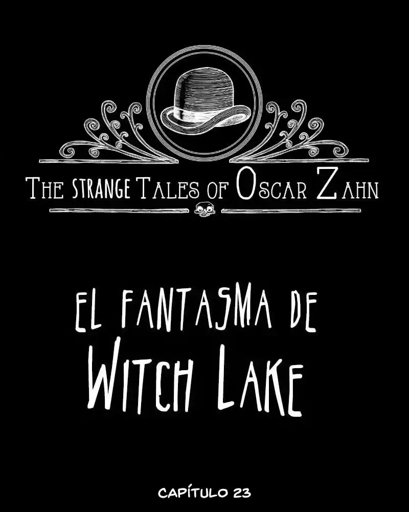 Los Extraños Cuentos De Oscar Zahn - Capítulo 44 - Página 2 - LectorTMOo