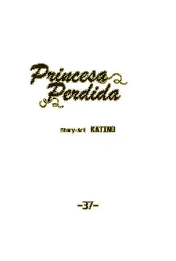 Lost Princess - Capítulo 37 - Página 4 - LectorTMOo