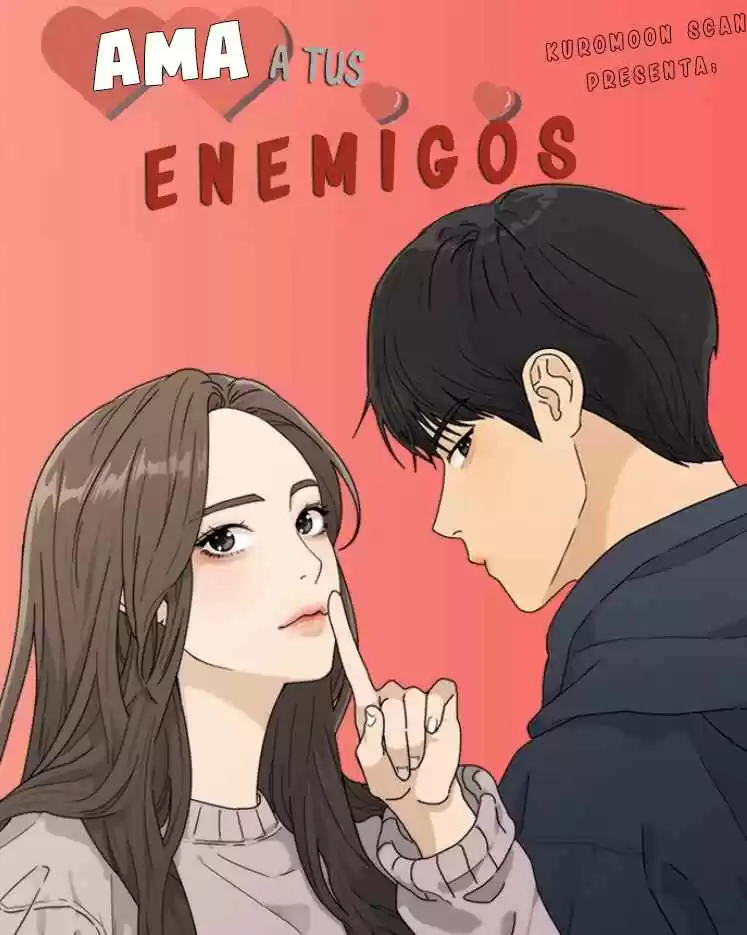 Love Your Enemies - Capítulo 21 - Página 1 - LectorTMOo