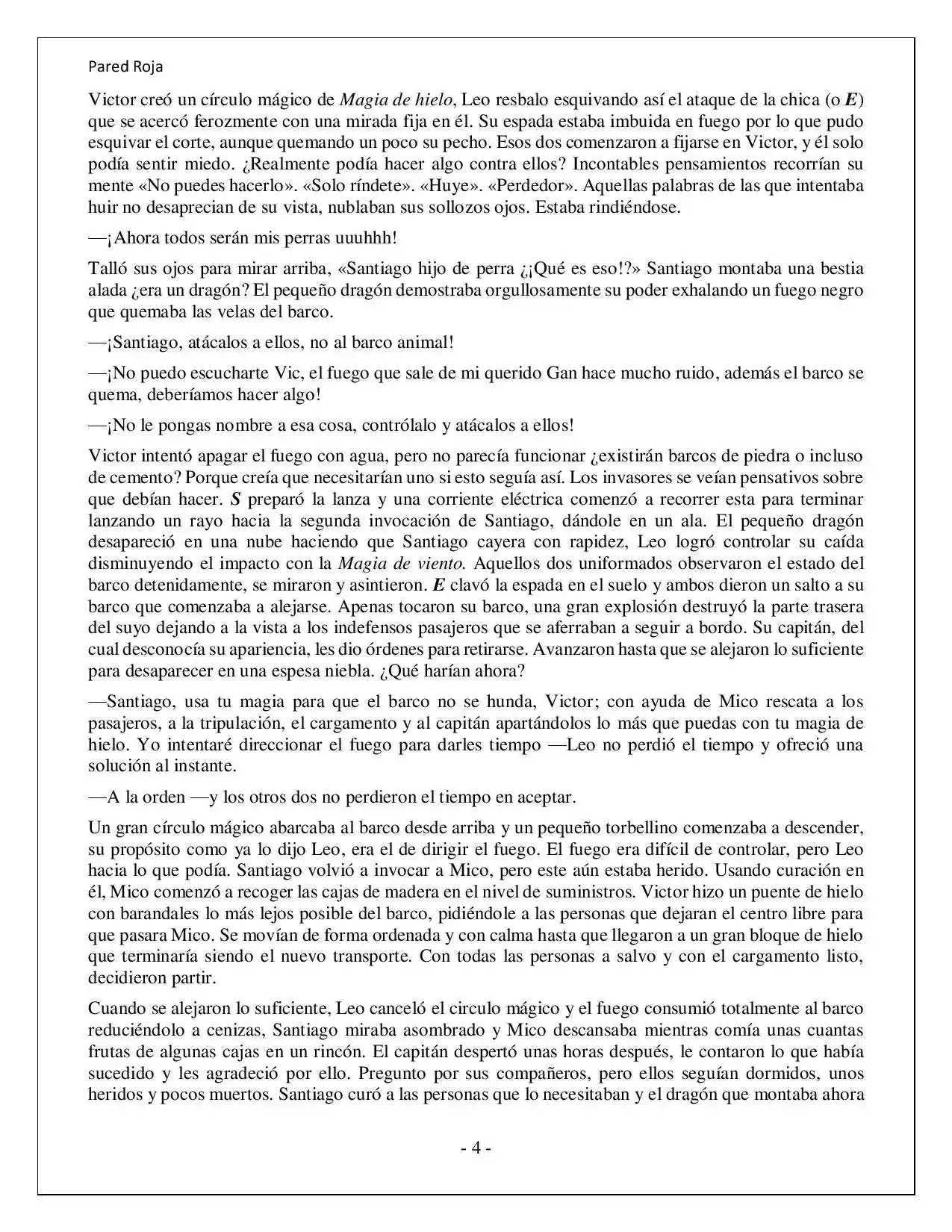 Más Allá Del Mundo (Reescrito) (Novela) - Capítulo 19 - Página 4 - LectorTMOo