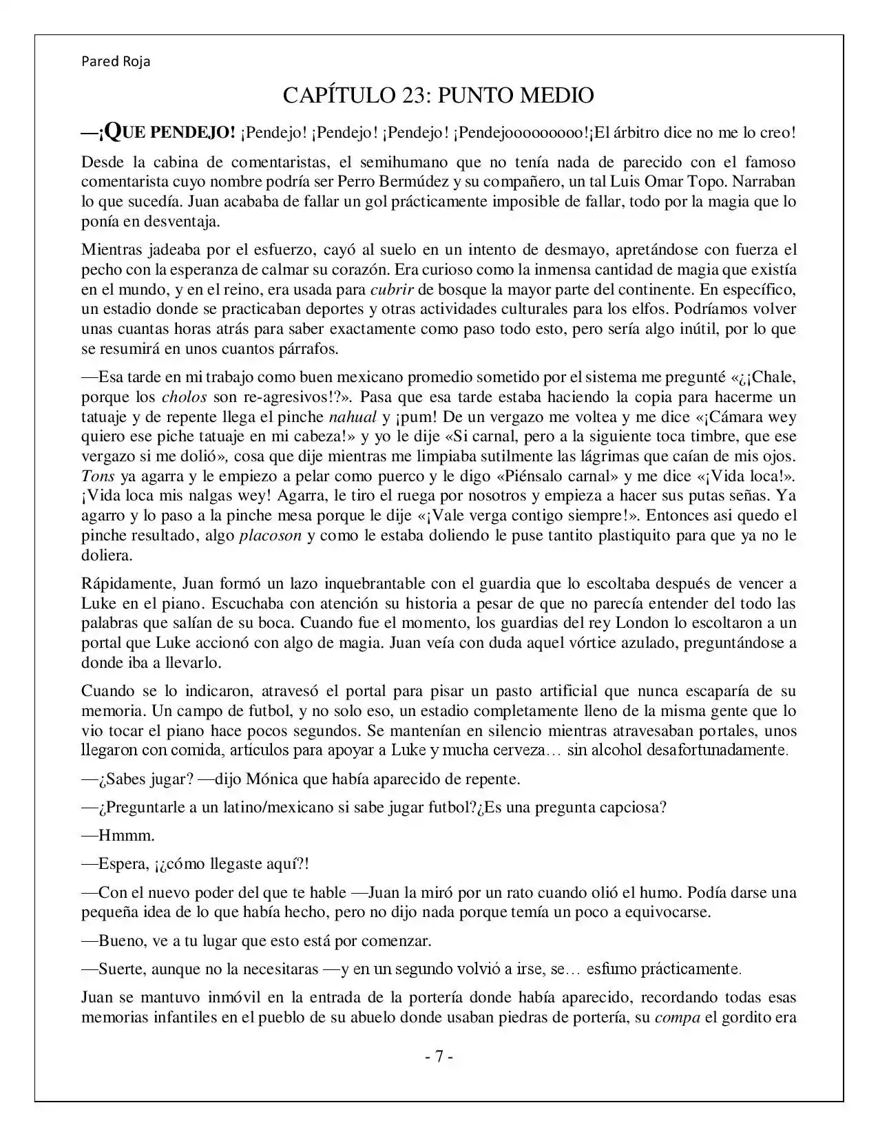 Más Allá Del Mundo (Reescrito) (Novela) - Capítulo 23 - Página 7 - LectorTMOo