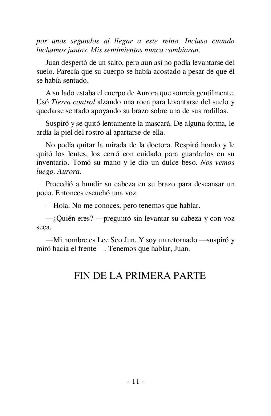 Más Allá Del Mundo (Reescrito) (Novela) - Capítulo 30 - Página 11 - LectorTMOo