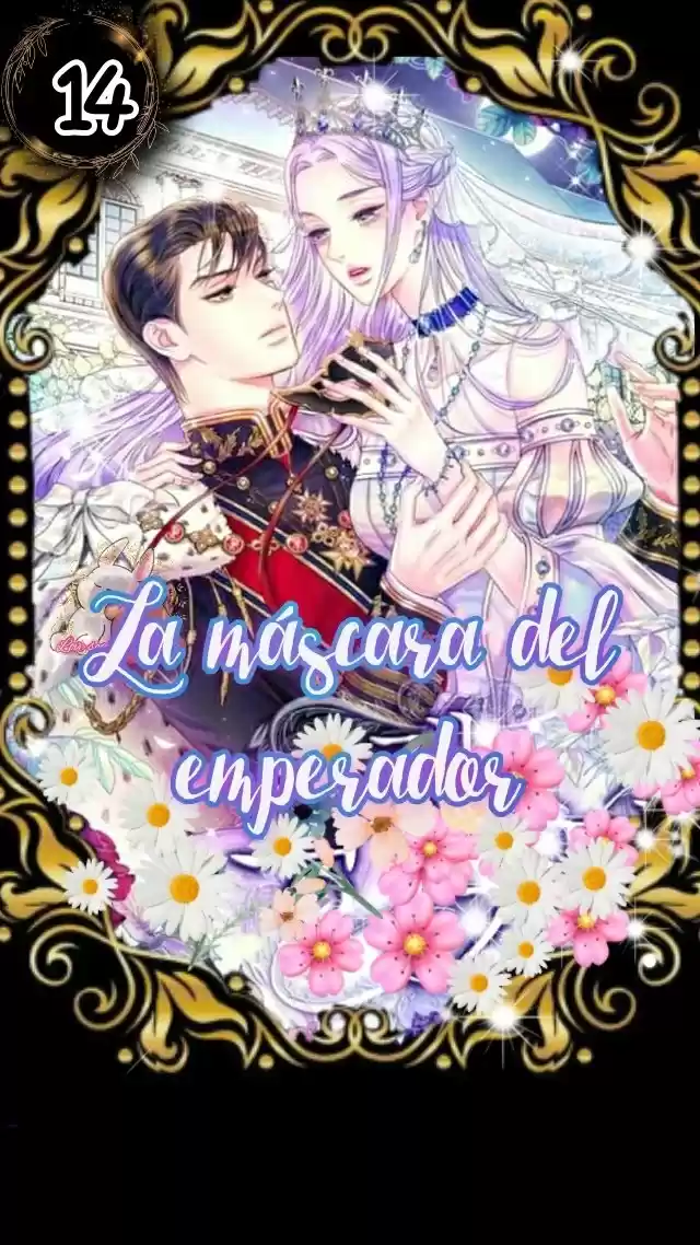 Máscara Del Emperador - Capítulo 14 - Página 1 - LectorTMOo
