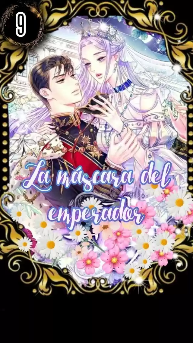 Máscara Del Emperador - Capítulo 9 - Página 1 - LectorTMOo