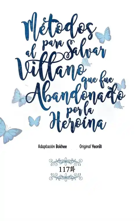 MÉTODOS PARA SALVAR AL VILLANO ABANDONADO - Capítulo 117 - Página 45 - LectorTMOo