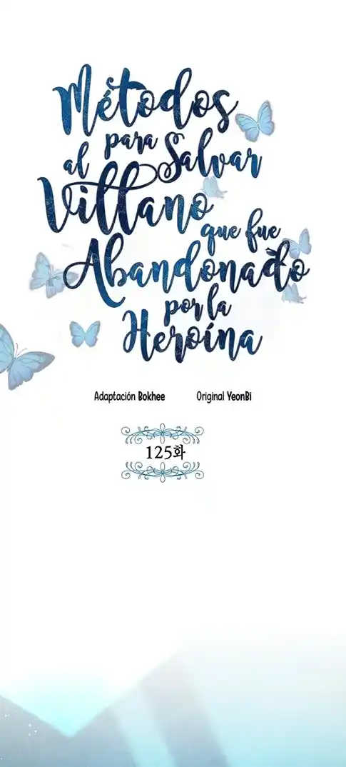 MÉTODOS PARA SALVAR AL VILLANO ABANDONADO - Capítulo 125 - Página 7 - LectorTMOo