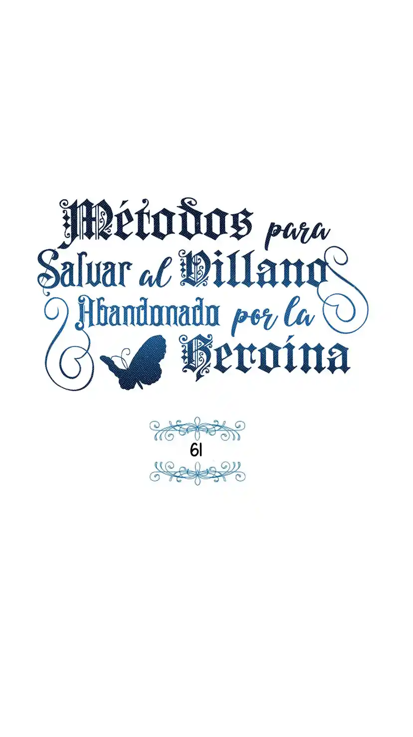 MÉTODOS PARA SALVAR AL VILLANO ABANDONADO - Capítulo 61 - Página 39 - LectorTMOo