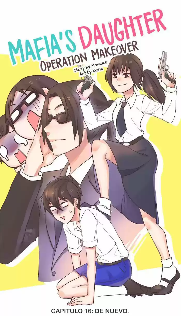 Mafia's Daughter: Operation Makeover - Capítulo 16 - Página 2 - LectorTMOo