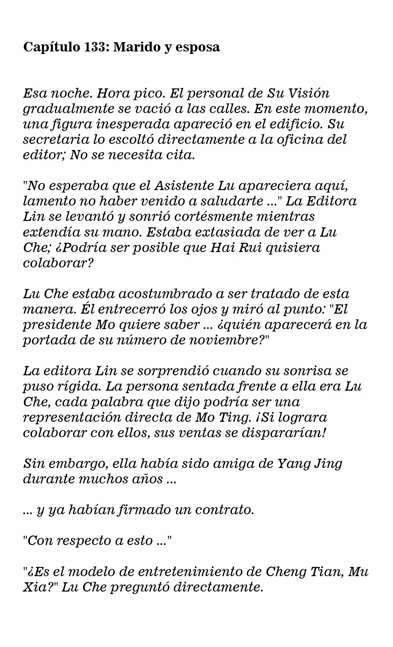 MARIDO DE PRUEBA: NECESIDAD DE TRABAJAR DURO (Novela) - Capítulo 133 - Página 2 - LectorTMOo