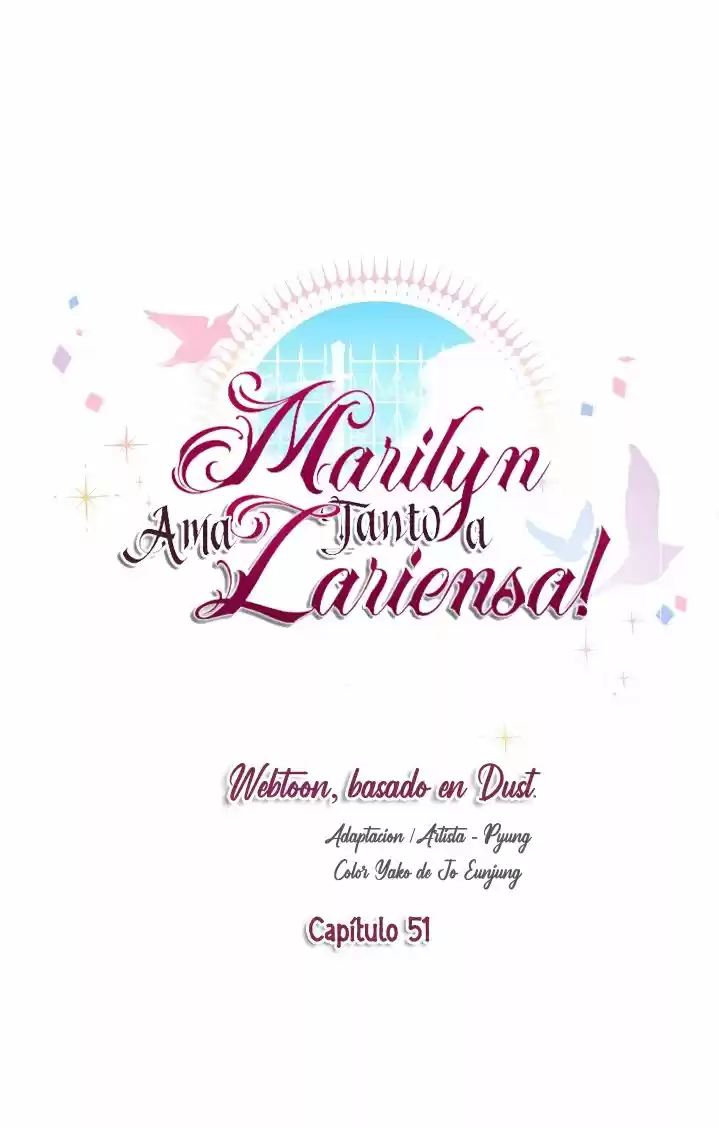MARILYN AMA TANTO A LARIENSA! - Capítulo 51 - Página 9 - LectorTMOo