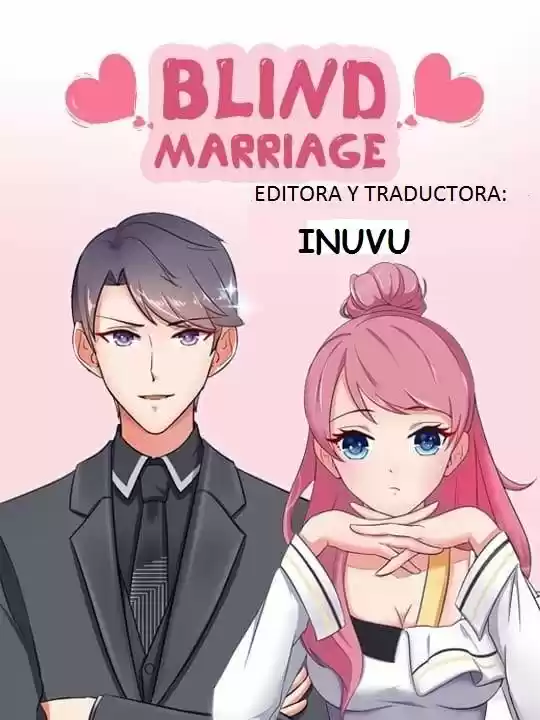 MATRIMONIO A CIEGAS - Capítulo 21 - Página 1 - LectorTMOo