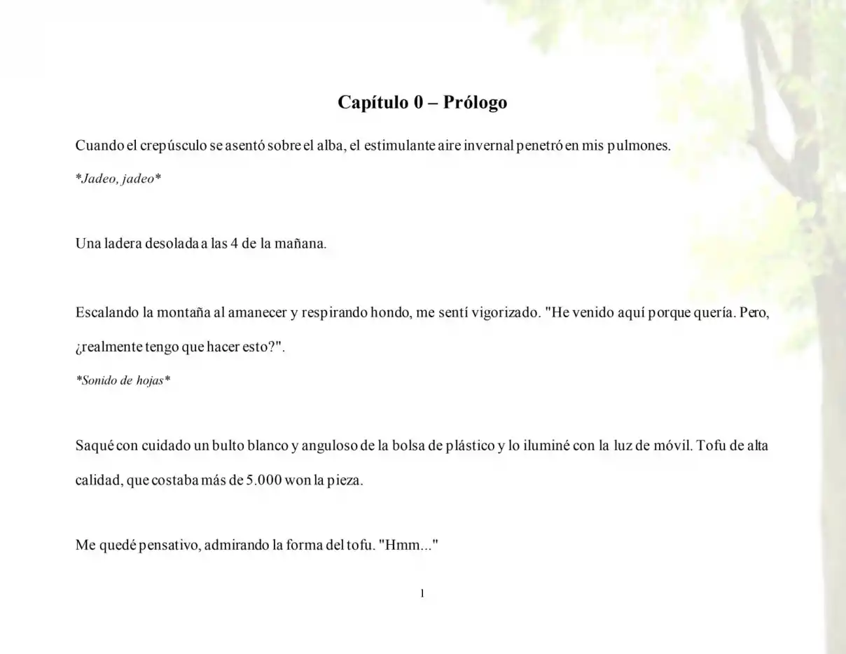 !Me Comí A Un árbol Del Mundo! (Novela) - Capítulo 1 - Página 2 - LectorTMOo