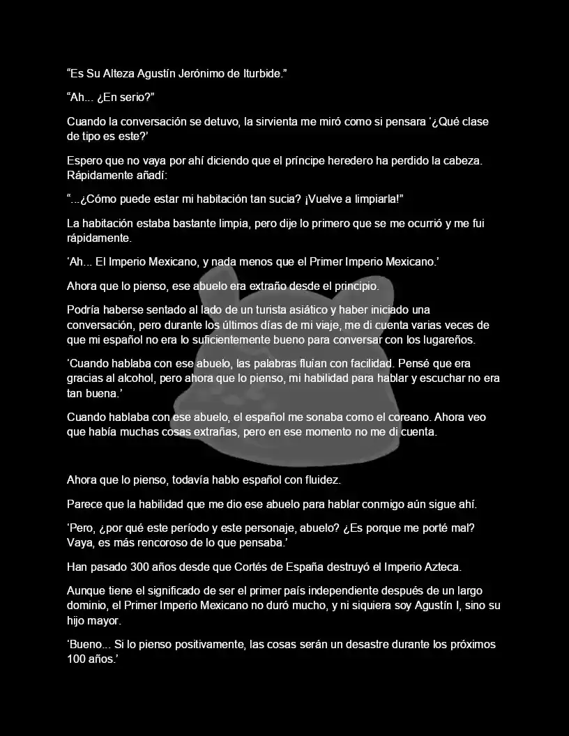 Me Convertí En El Príncipe Heredero Del Imperio Mexicano (Novela) - Capítulo 1 - Página 4 - LectorTMOo