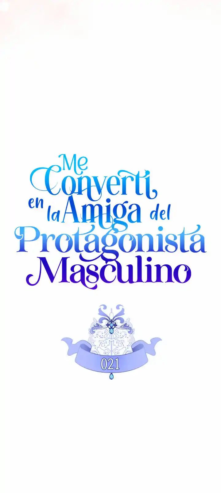 Me Convertí En La Amiga Del Protagonista Masculino (Novela) - Capítulo 21 - Página 13 - LectorTMOo