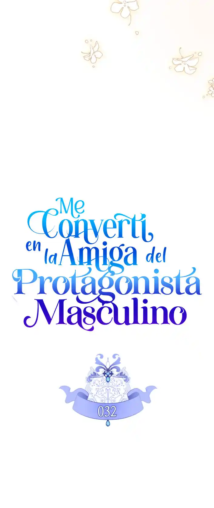Me Convertí En La Amiga Del Protagonista Masculino (Novela) - Capítulo 32 - Página 16 - LectorTMOo