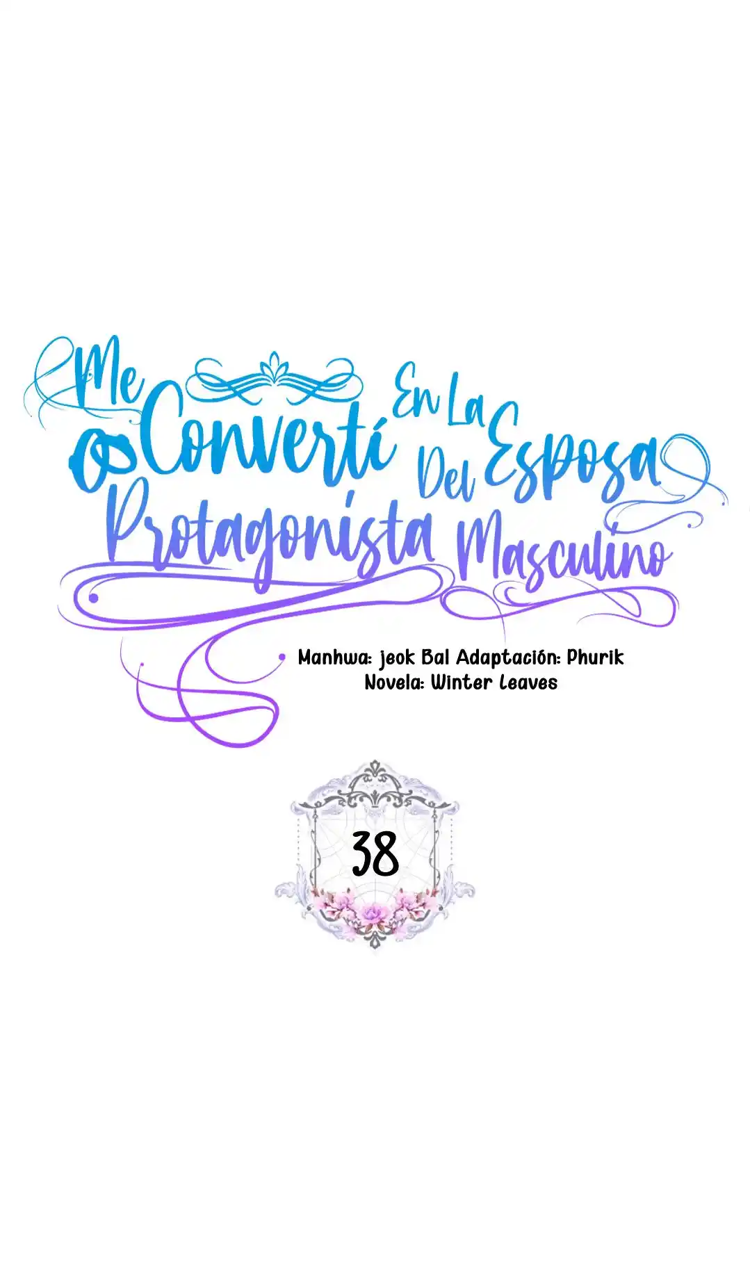 Me Convertí En La Esposa De MI Protagonista Masculino - Capítulo 38 - Página 22 - LectorTMOo