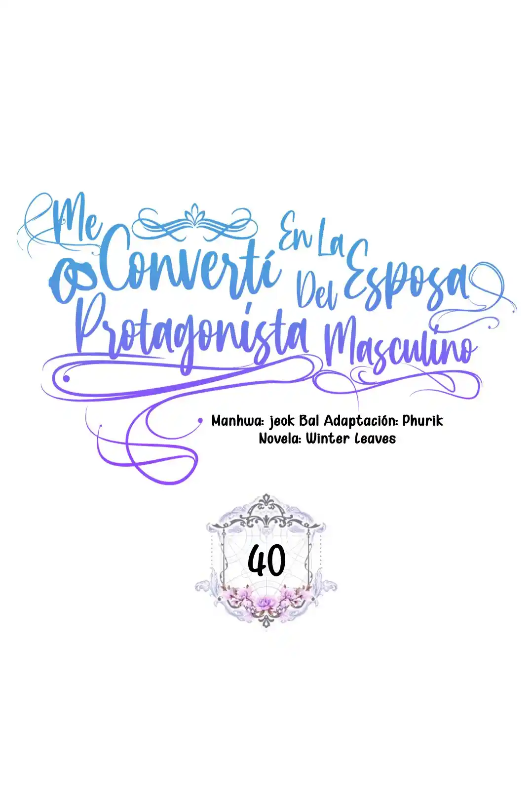 Me Convertí En La Esposa De MI Protagonista Masculino - Capítulo 40 - Página 32 - LectorTMOo