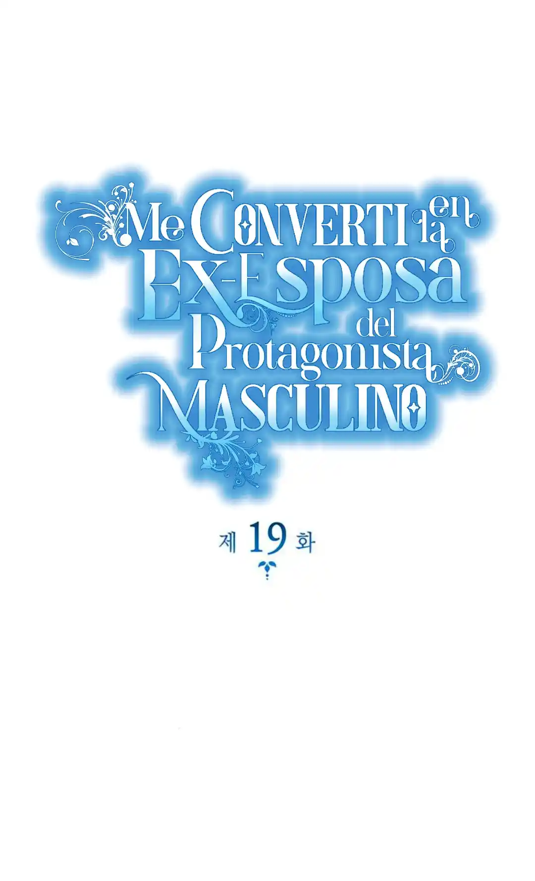 Me Convertí En La Esposa De Un Hombre Obsesionado - Capítulo 19 - Página 10 - LectorTMOo