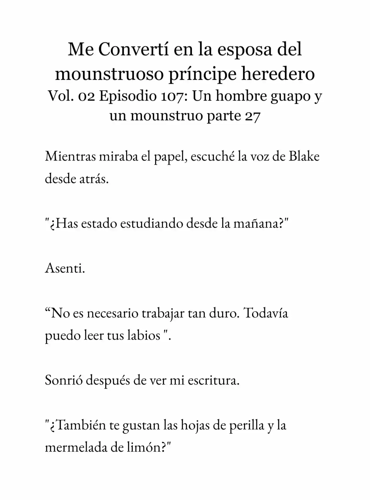 Me Convertí En La Esposa Del Mounstruoso Príncipe Heredero (Novela) - Capítulo 107 - Página 4 - LectorTMOo