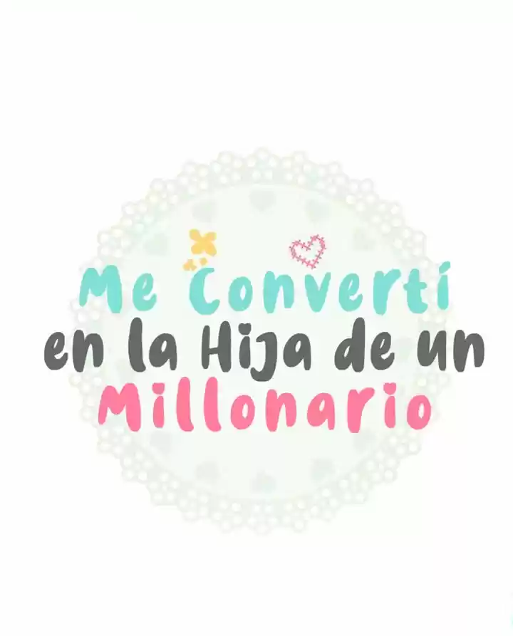 !Me Convertí En La Hija De Un Millonario! - Capítulo 7 - Página 37 - LectorTMOo