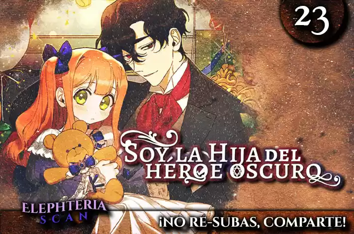 Me Convertí En La Hija Del Héroe Oscuro - Capítulo 23 - Página 1 - LectorTMOo